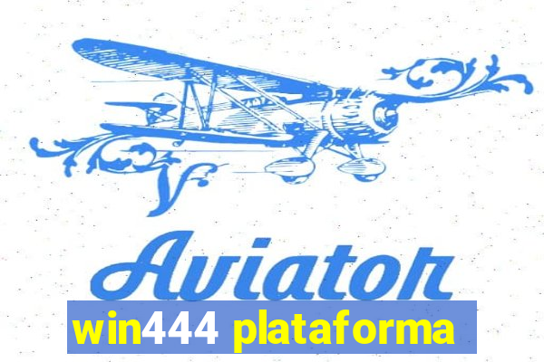 win444 plataforma